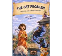 The Cat Problem: From the Gatz Chronicles Series