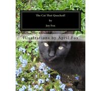 The Cat That Quacked!: Ebby, the cat who came in from the cold.
