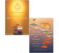 The Cat That Saves Books By Natsukawa Sosuke & The Cat Who Saved the Library By Louise Heal Kawai 2 Books Collection Set