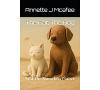 The Cat, The Dog: And The Nameless Planet