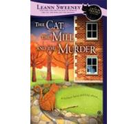 The Cat The Mill And The Murder (ebook)
