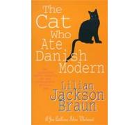 The Cat Who Ate Danish Modern (the Cat Who… Mysteries Book 2) (ebook)