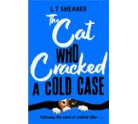 The Cat Who Cracked A Cold Case (ebook)