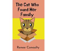 The Cat Who Found Her Family (Chirpy Chapters)