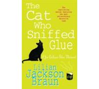The Cat Who Sniffed Glue (the Cat Who… Mysteries Book 8) (ebook)