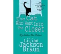 The Cat Who Went Into The Closet (the Cat Who… Mysteries Book 15) (ebo
