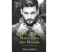 The Cat Who Went into the Woods (The Wanderlings)