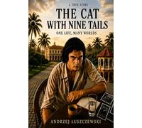 The Cat With Nine Tails