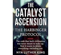 The Catalyst Ascension: 6 (The Catalyst Code)