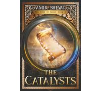 The Catalysts: The Time of Magic Book II