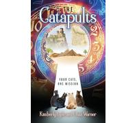 The Catapults: Four Cats, One Mission