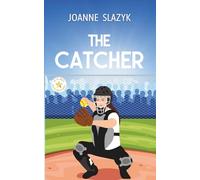 The Catcher (All In Sports Middle Grade Books)