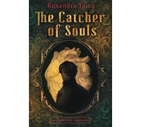 The Catcher of Souls (The Cursed Arts)