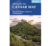 The cathar way: The GR367 Sentier Cathare in southern France (Cicerone Guides)
