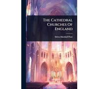 The Cathedral Churches Of England