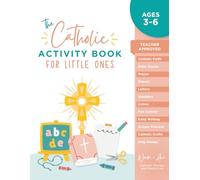 The Catholic Activity Book for Little Ones