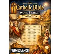 The Catholic Bible Word Search Companion