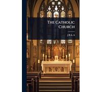 The Catholic Church