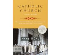 The Catholic Church: A Short History (Modern Library Chronciles)