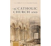 La Iglesia católica y la formación del Estado europeo – 1000–1500 d.C.