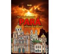 The Catholic Church In Pará (ebook)