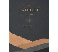The Catholic Planner: Black and Tan Edition, An Elegant Liturgical Agenda with Feast Days, Church Colors, and Weekly Devotions