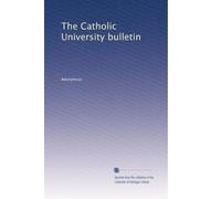 The Catholic University bulletin: Volume 23