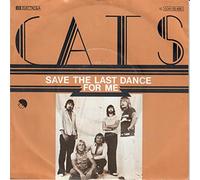 The Cats - Cats, The - Save The Last Dance For Me - EMI - 1C 006-25 490, EMI Electrola - 1C 006-25 490