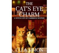 The Cat's Eye Charm: A Witch Cats of Cambridge Mystery: 5
