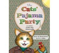The Cats' Pajama Party: Vol. 2 in The Cat's Pajamas series (Azalea May and the Cats' Pajamas)