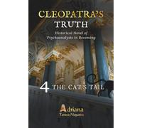 THE CAT'S TAIL: Historical Novel of Psychoanalysis in Becoming