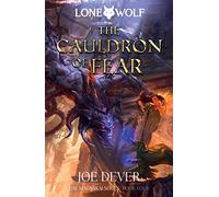 The Cauldron of Fear: Lone Wolf #9 (Magnakai)