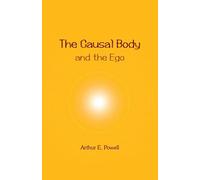 The causal body and the ego- Hardcover