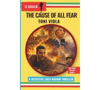 The Cause Of All Fear: Gialllo Edition (The Rome Trilogy)