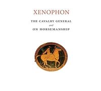 The Cavalry General and On Horsemanship