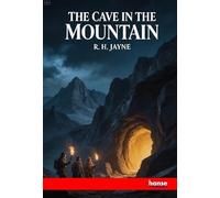 The Cave in the Mountain