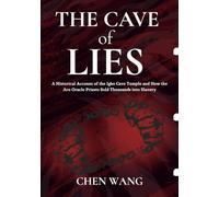 THE CAVE OF LIES: A Historical Account of the Igbo Cave Temple and How the Aro Oracle Priests Sold Thousands into Slavery