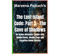 The Cave of Shadows: The Cave of Shadows: A Blackwater Island Mystery Adventure