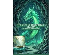 The Cave of the Emerald Dragon
