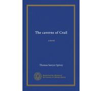 The caverns of Crail: a novel