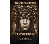The Cavity in the Cosmic Brick: The Master Architect