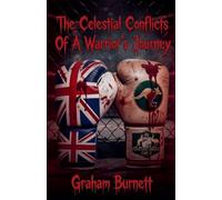 The Celestial Conflicts Of A Warrior's Journey