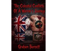 The Celestial Conflicts Of A Warrior's Journey