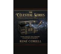 The Celestial Series: Four Families. One Forgery. A Century of Secrets.