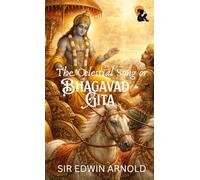 The Celestial Song Or Bhagavad - Gita Sir Edwin Arnold Hardback Edition Sasa Publishing Classic Series 2026