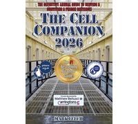 THE CELL COMPANION 2026: The #1 Best Selling Guide on Serving and Surviving a Prison Sentence in England and Wales: 2026