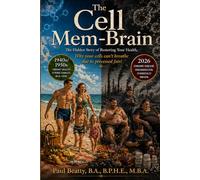THE CELL MEM-BRAIN: The Hidden Story of Restoring Your Health; why your cells can’t breathe due to processed fats! A Practitioner & Patient Training ... Mitochondrial Repair & Cellular Healing