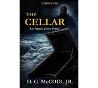 The Cellar: A Short Story: Leviathan Cross