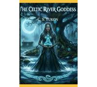The Celtic River Goddess