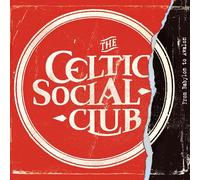 The Celtic Social Club - from Babylon to Avalon